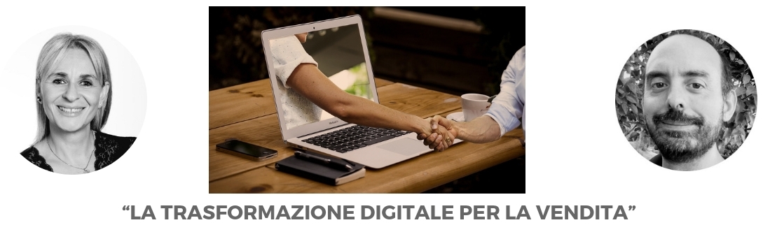 Seminario: “La trasformazione digitale per la&nbsp;vendita”
